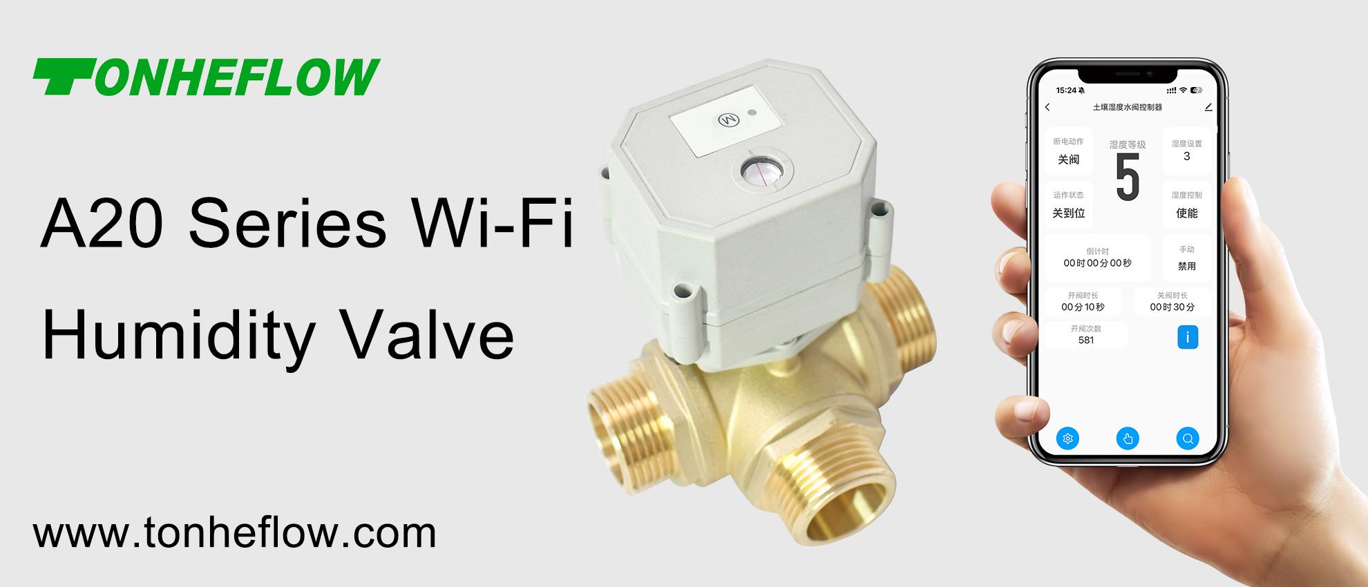 TONHEFLOW | A20 Series Wi-Fi Humidity Valve: Ensuring Every Drop Of Water Precis